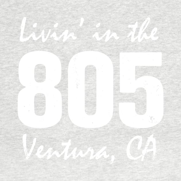 Livin' in the 805 by ClothedCircuit